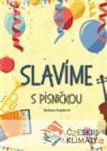 Slavíme s písničkou - książka