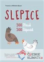 Slepice - 500 otázek, 500 odpovědí - książka