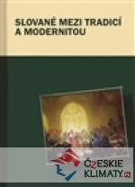 Slované mezi tradicí a modernitou - książka