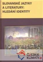 Slovanské jazyky a literatury: hledání identity - książka