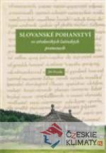 Slovanské pohanství ve středověkých latinských pramenech - książka