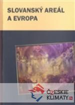Slovanský areál a Evropa - książka