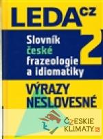 Slovník české frazeologie a idiomatiky 2 - książka