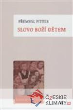 Slovo Boží dětem - książka