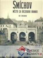 Smíchov - město za Újezdskou branou - książka