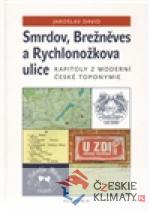 Smrdov, Brežněves a Rychlonožkova ulice - książka