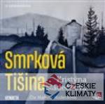 Smrková Tišina - książka