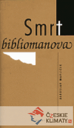 Smrt bibliomanova - książka