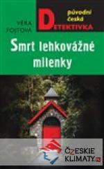 Smrt lehkovážné milenky - książka