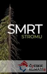 Smrt stromu - książka