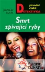 Smrt zpívající ryby - książka