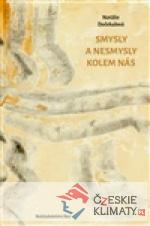 Smysly a nesmysly kolem nás - książka