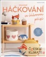 Snadné háčkování se šňůrovou přízí - książka