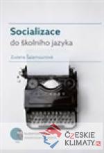 Socializace do školního jazyka - książka
