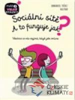 Sociální sítě - A to funguje jak? - książka