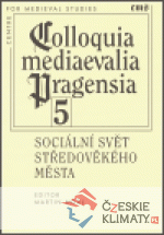 Sociální svět středověkého města - książka