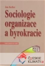 Sociologie organizace a byrokracie - książka