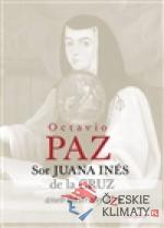 Sor Juana Inés de la Cruz aneb nástrahy víry - książka