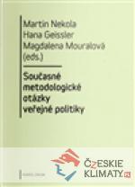 Současné metodologické otázky veřejné politiky - książka