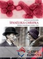 Španělská chřipka - książka