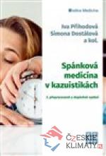 Spánková medicína v kazuistikách - 2. přepracované a doplněné vydání - książka