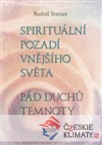 Spirituální pozadí vnějšího světa. Pád duchů temnoty - książka