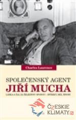 Společenský agent Jiří Mucha - książka