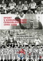 Sport v komunistickém Československu 1948–1989 - książka
