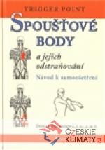 Spoušťové body a jejich odstraňování - książka