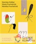 Stanislav Kolíbal, Vlasta Prachatická, Markéta Prachatická - książka