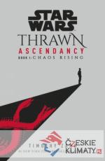 Star Wars - Thrawn Ascendence: Chaos Rising - książka