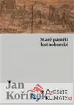 Staré paměti kutnohorské - książka