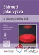 Stárnutí jako výzva a všechny odstíny šedi - książka