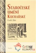 Staročeské umění kuchařské - książka