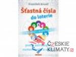 Šťastná čísla do loterie podle astrologie, numerologie a snářů - książka