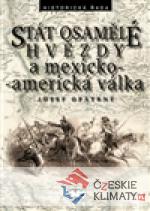 Stát osamělé hvězdy a mexicko-americká válka - książka