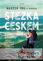 Stezka Českem - Nové příběhy - książka