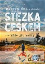 Stezka Českem - książka