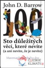 Sto důležitých věcí, které nevíte (a ani nevíte, že je nevíte)  - książka