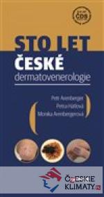 Sto let české dermatovenerologie - książka