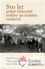 Sto let jedné židovské rodiny na českém venkově - książka