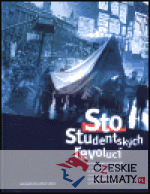 Sto studentských revolucí - książka