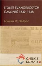 Století evangelických časopisů 1849–1948 - książka
