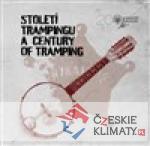 Století trampingu / A Century of Tramping - książka