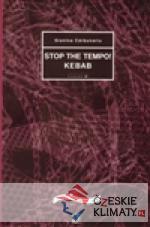 STOP THE TEMPO!  KEBAB - książka