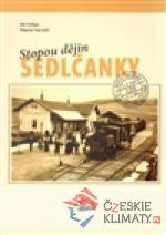 Stopou dějin Sedlčanky - książka