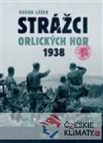 Strážci Orlických hor 1938 - książka