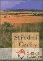 Střední Čechy. Příroda, člověk, krajina - książka