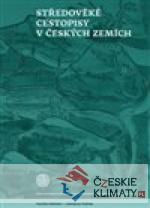 Středověké cestopisy v Českých zemích - książka