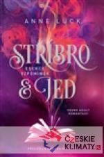 Stříbro & jed: Esence vzpomínek - książka